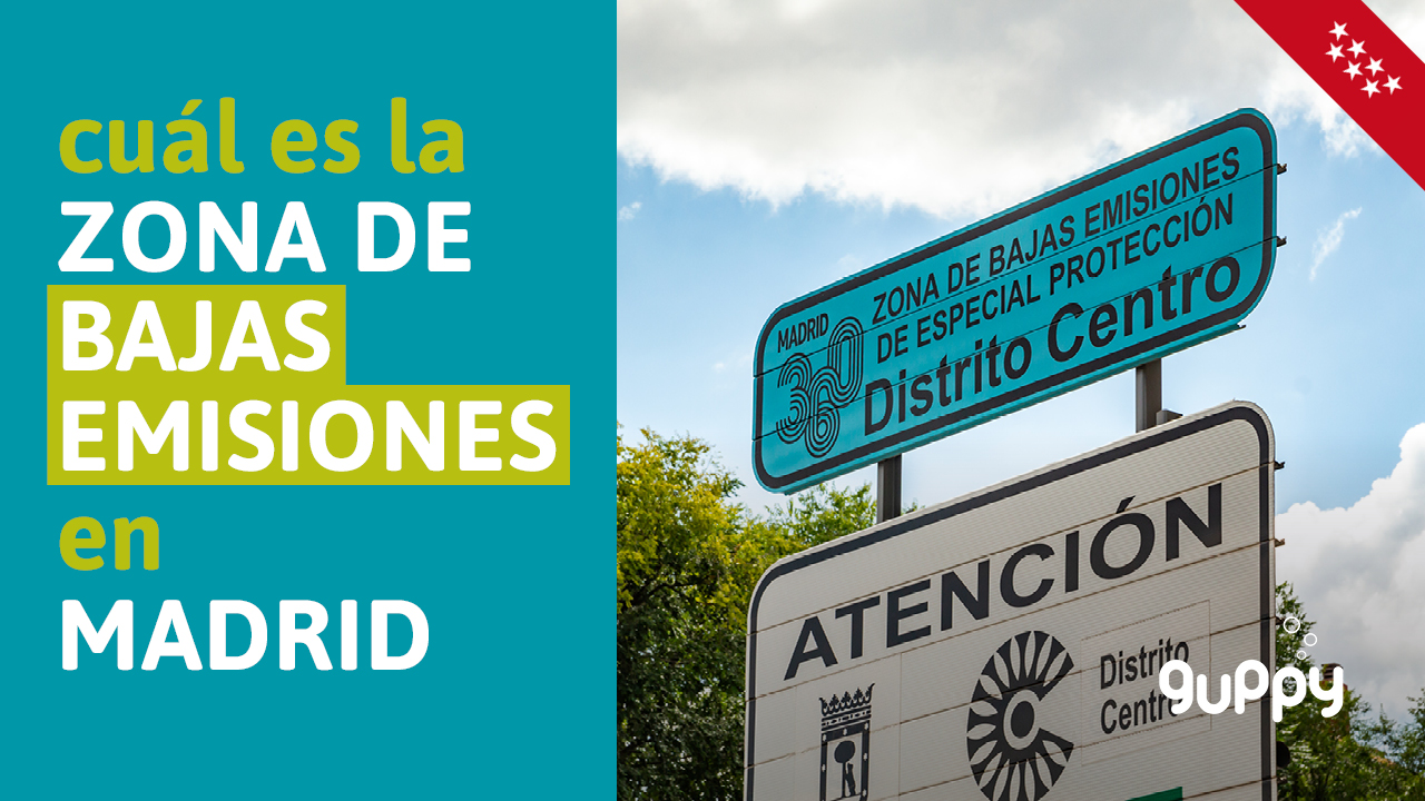 Cuál es la zona de bajas emisiones en Madrid